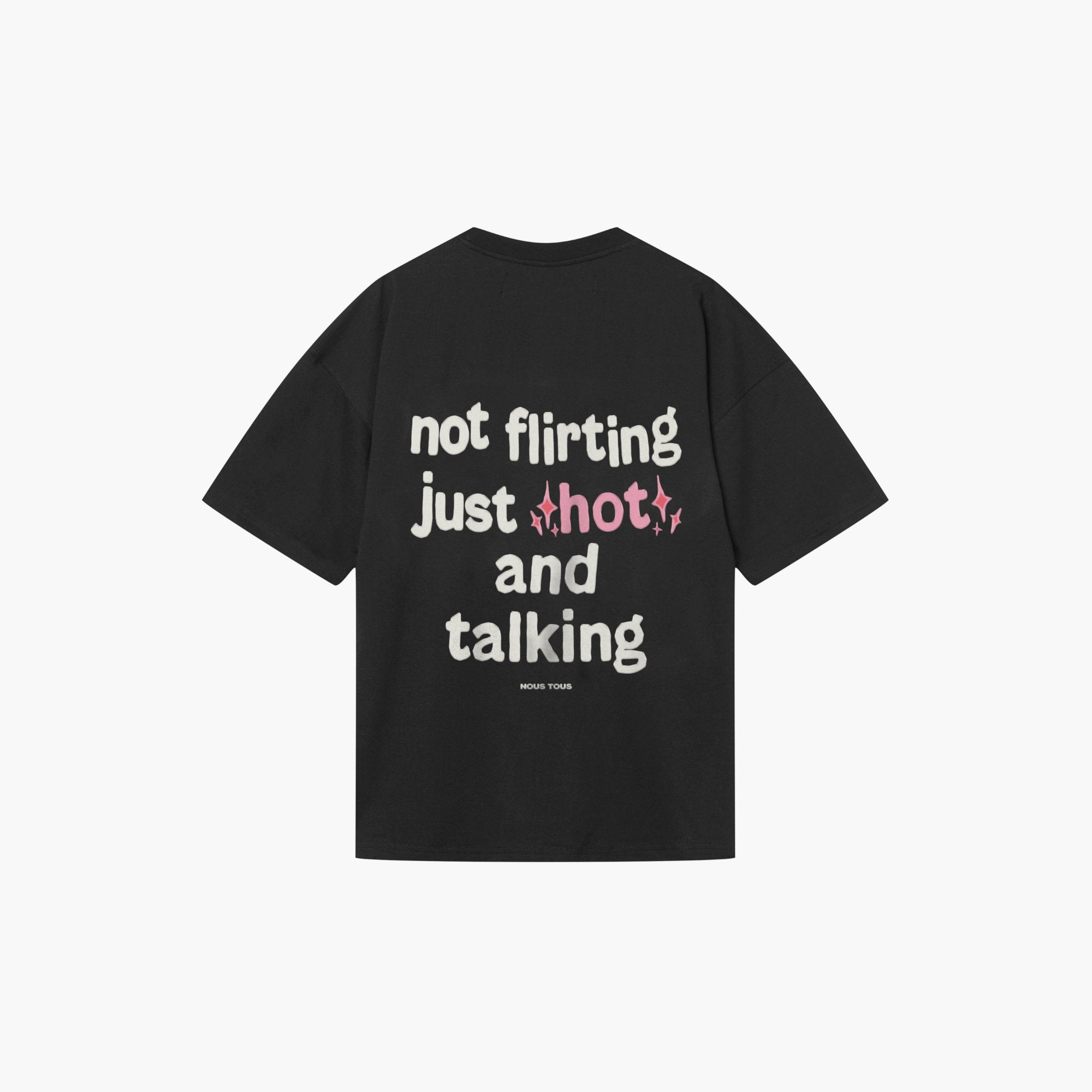 KOSZULKA NOT FLIRTING JUST HOT WASHED BLACK - Nous Tous